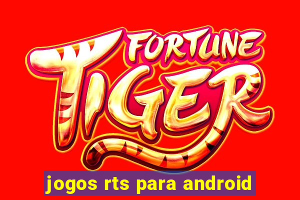 jogos rts para android